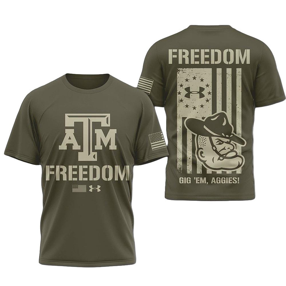 Texas A And M Aggies NCAA Freedom Under Armour T-Shirt Aggies Merch Best Gift For Football Fans