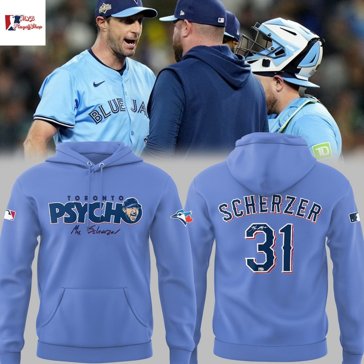 Toronto Blue Jays Max Scherzer 2025 Hoodie Toronto Blue Jays MLB Baseball Player Fan Gifts