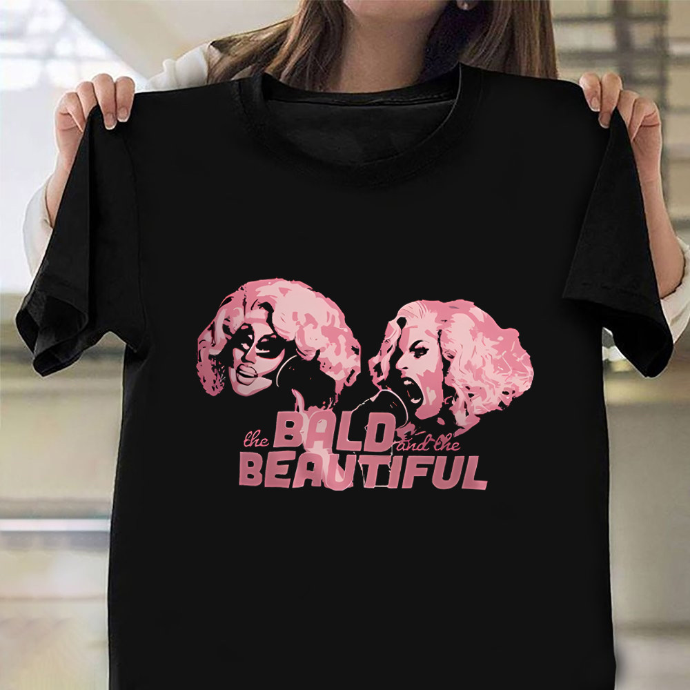 Trixie And Katya Shirt The Bald And The Beautiful Trixie And Katya Tour Merch Clothing