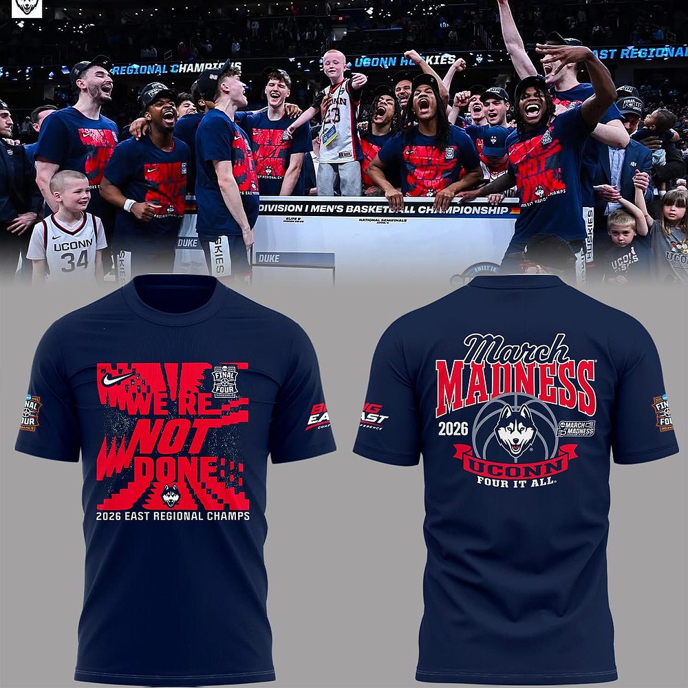 UConn Huskies March Madness 2026 East Regional Champs T-Shirt