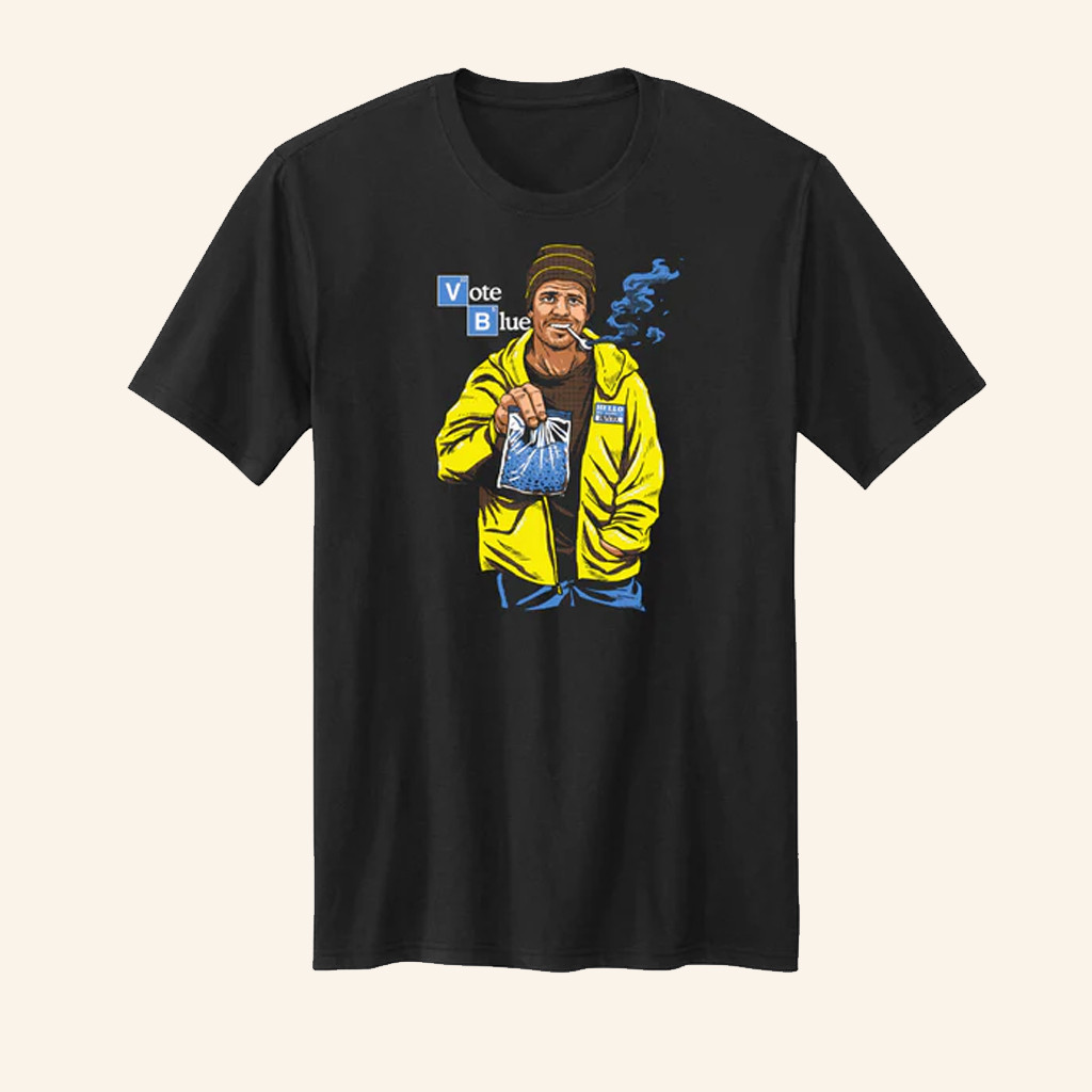 Vote Blue T-Shirt Breaking Bad Inspired Shirt Support Democrat Apparel For Him