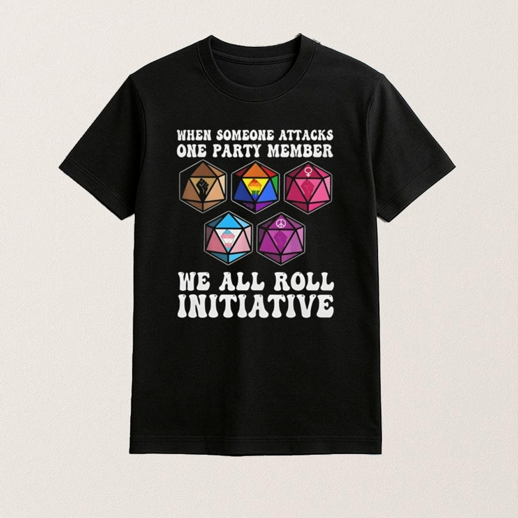 When Someone Attacks One Party Member Shirt Presents For Boyfriend